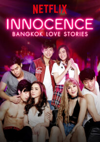 دانلود series Bangkok Love Stories: Innocence 2018